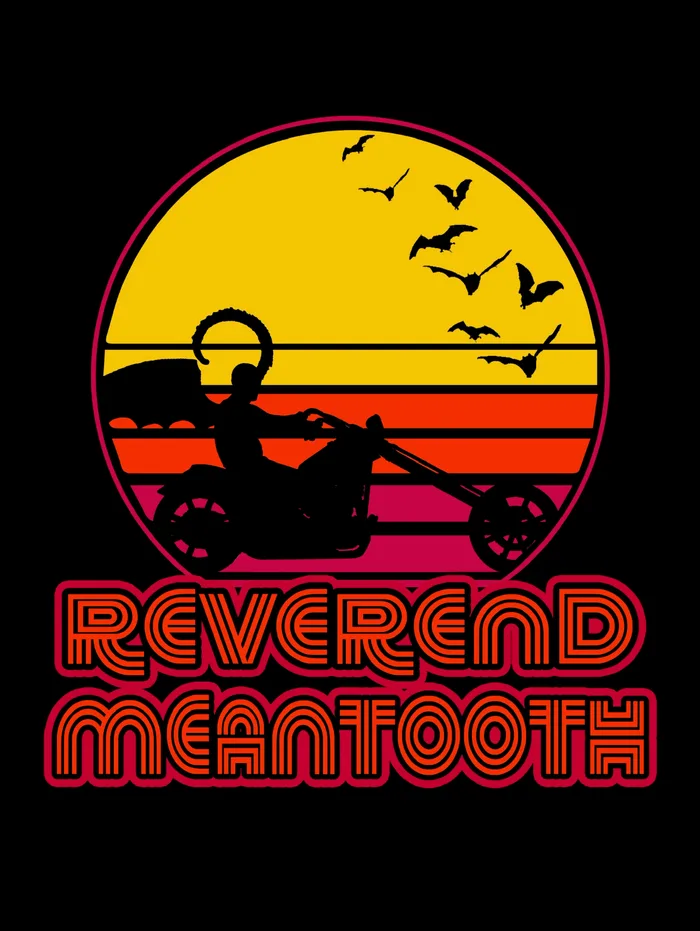Retro sunset graphic of Reverend Meantooth riding a chopper past a flock of bats
